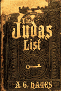 A. G. Hayes - The Judas List, Häftad