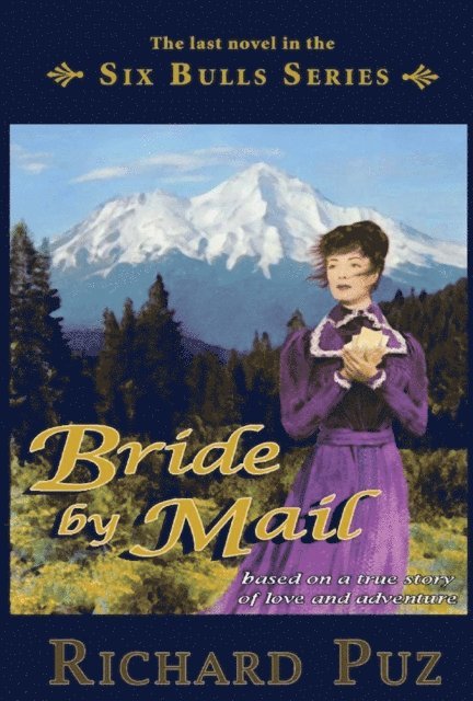 Richard Puz - Bride by Mail, E-bok