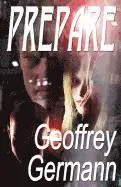 Geoffrey Germann - Prepare, Häftad. Tillgänglighet: Lägg i varukorg