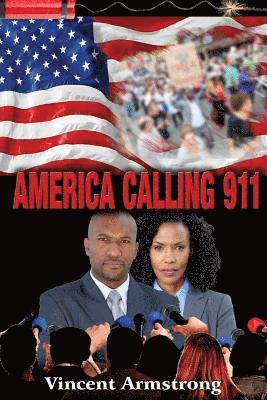 Vincent Armstrong - America Calling 911, Häftad. Tillgänglighet: Lägg i varukorg