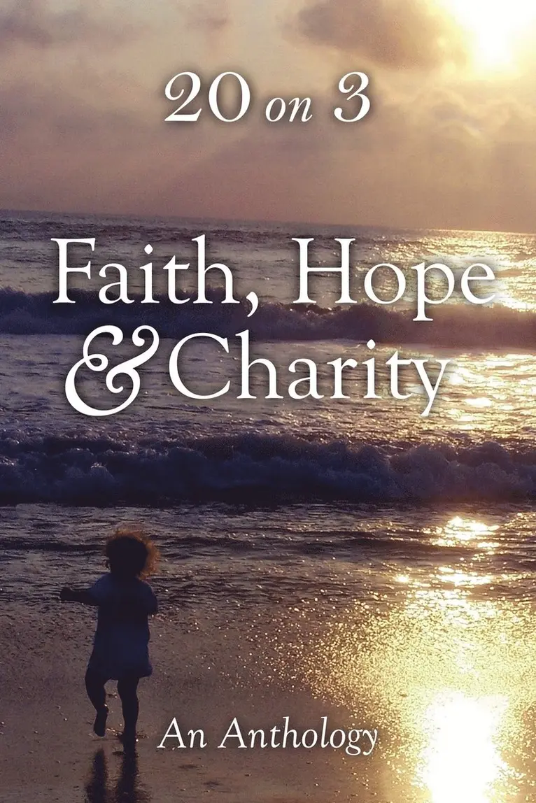 Faith Hope & Charity, Häftad. Tillgänglighet: Lägg i varukorg
