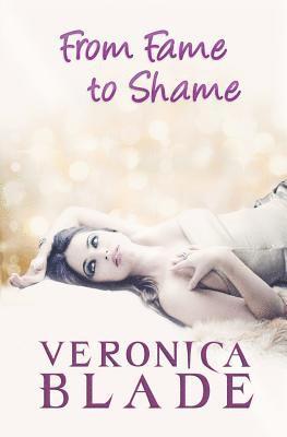 Veronica Blade - From Fame to Shame: Twin Fame, Häftad
