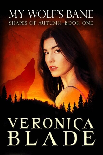 Veronica Blade - My  Wolf's Bane, E-bok