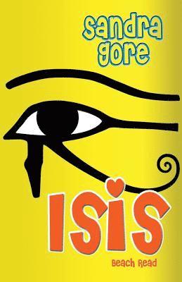 Sandra Gore - Isis - Beach Read, Häftad