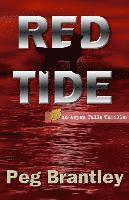Peg Brantley - Red Tide, Häftad