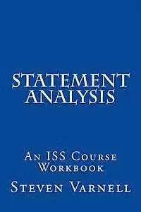 Steven Varnell - Statement Analysis: An ISS Course Workbook, Häftad. Tillgänglighet: Lägg i varukorg