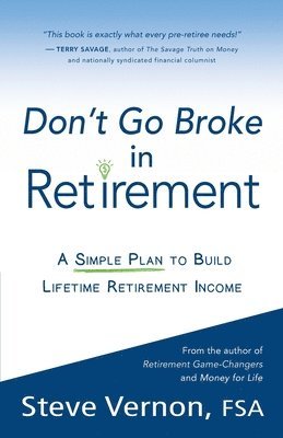 Steve Vernon - Don't Go Broke in Retirement, Häftad