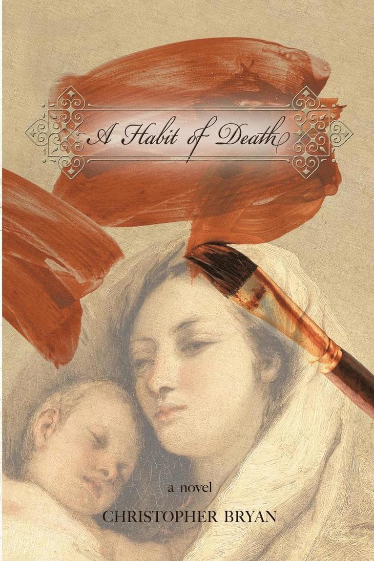 Christopher Bryan - Habit of Death, Häftad