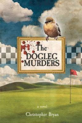 Christopher Bryan - Dogleg Murders, Häftad