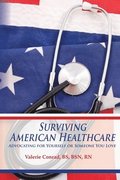 Surviving American Healthcare