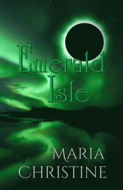 Maria Christine - Emerald Isle, E-bok