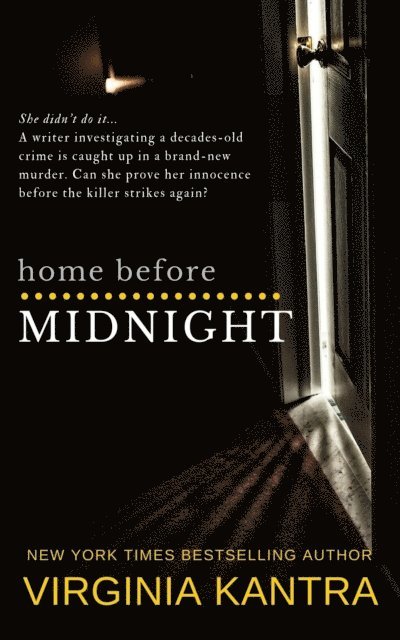 Virginia Kantra - Home Before Midnight, E-bok