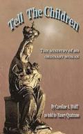 Tell the Children: The ministry of an ordinary woman