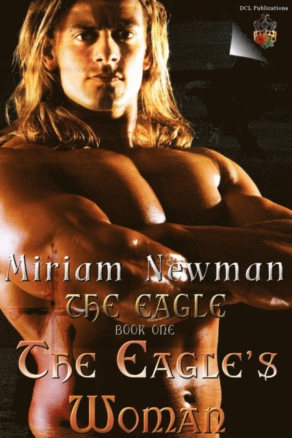 Miriam Newman - Eagle's Woman, E-bok