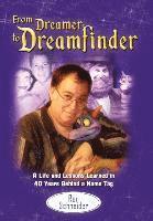 Ron Schneider - From Dreamer to Dreamfinder, Inbunden