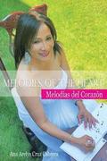 Melodies of the Heart: Melodias del Corazon