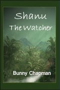 Shanu The Watcher