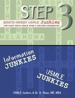 Step 3 Board-Ready Usmle Junkies