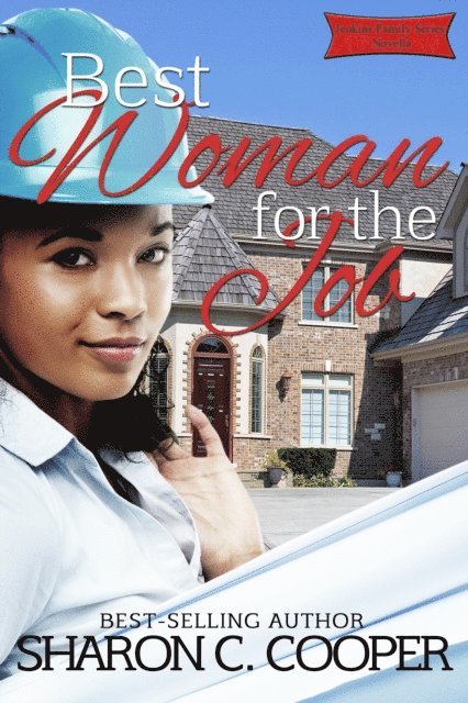 Sharon C. Cooper - Best Woman for the Job, E-bok