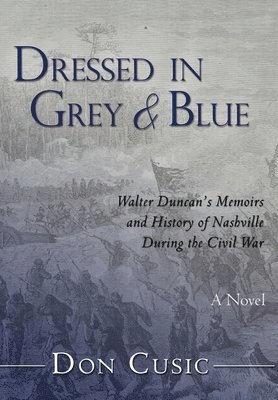 Don Cusicd - Dressed in Grey and Blue, Inbunden