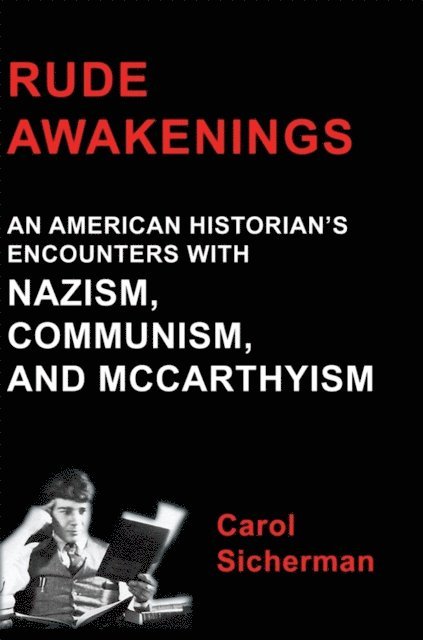 Carol Sicherman - Rude Awakenings, E-bok
