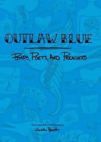 Justin Booth - Outlaw Blue, Häftad