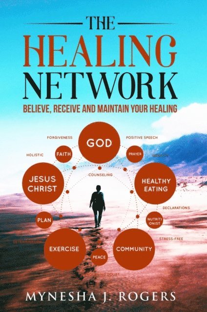 Mynesha J. Rogers - Healing Network, E-bok