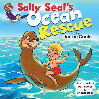 Jackie Caolo - Sally Seal's Ocean Rescue, Häftad