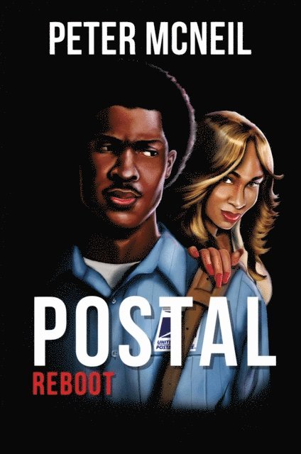 Peter McNeil, Pamela McNeil - Postal Reboot, E-bok