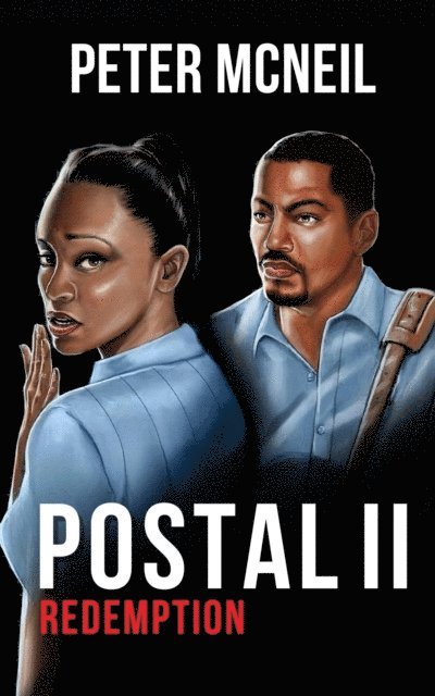 Peter McNeil, Pamela McNeil - Postal ll Redemption, E-bok
