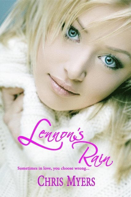 Chris Myers - Lennon's Rain, E-bok