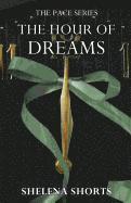 Shelena Shorts - Hour of Dreams, Häftad