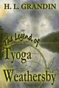 H. L. Grandin - The Legend of Tyoga Weathersby, Häftad. Tillgänglighet: Lägg i varukorg