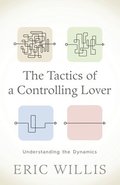 The Tactics of a Controlling Lover