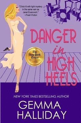 Gemma Halliday - Danger in High Heels, Häftad