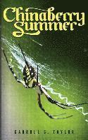 Carroll S. Taylor - Chinaberry Summer, Häftad