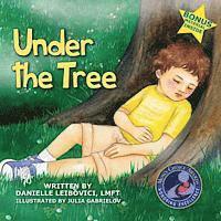 Danielle Leibovici - Under The Tree: Part of the Award-Winning Under The Tree Children's Book Series, Häftad