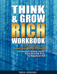 Toks K. Oyegunle, Napoleon Hill - Think & Grow Rich Workbook: The Consultant and Knowledge Workers Edition, Häftad