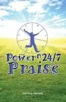 Janice Revels, Frank Kresen - Power N 24/7 Praise, Häftad. Tillgänglighet: Lägg i varukorg