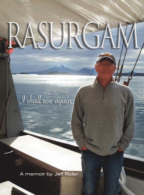 Jeff Rider - Rasurgam   I shall rise again, E-bok