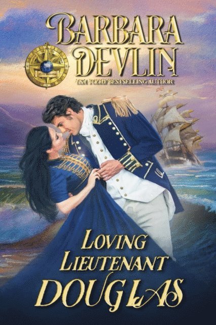 Barbara Devlin - Loving Lieutenant Douglas, E-bok