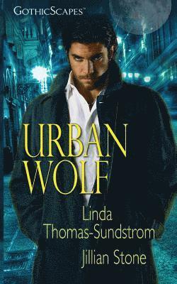 Linda Thomas-Sundstrom, Jillian Stone - Urban Wolf: Anthology, Häftad
