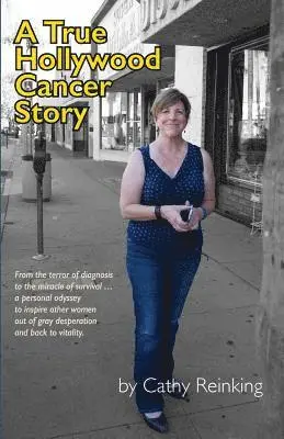 A True Hollywood Cancer Story