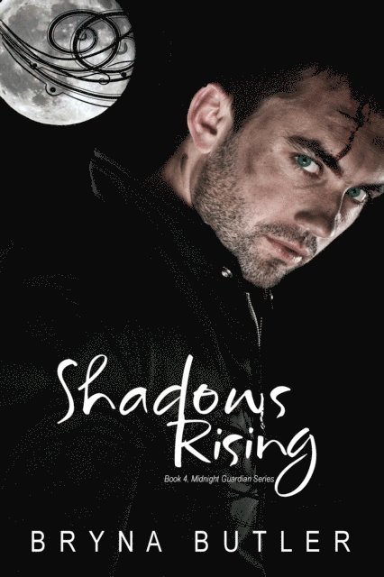 Bryna Butler - Shadows Rising (Midnight Guardian Series, Book 4), E-bok