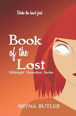 Bryna Butler - Book of the Lost, Häftad