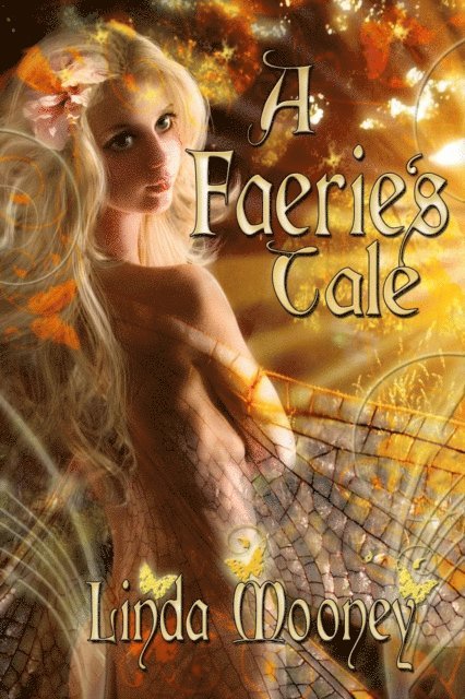Linda Mooney - Faerie's Tale, E-bok