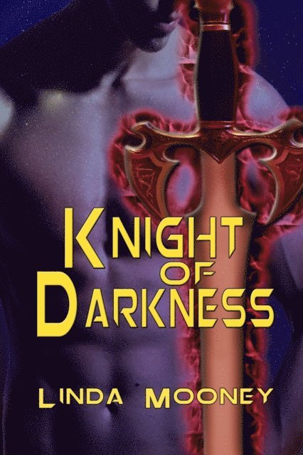 Linda Mooney - Knight of Darkness, E-bok