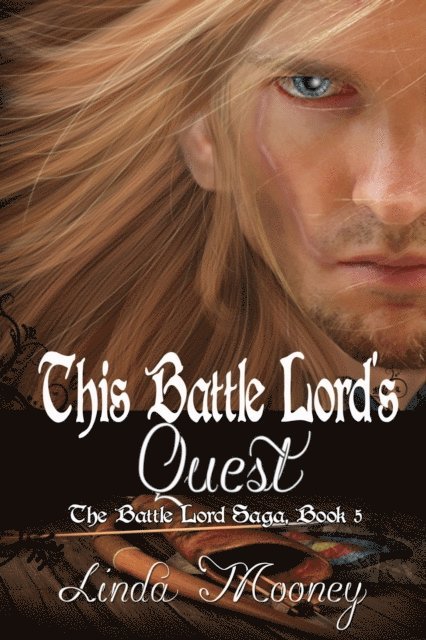 Linda Mooney - This Battle Lord's Quest, E-bok