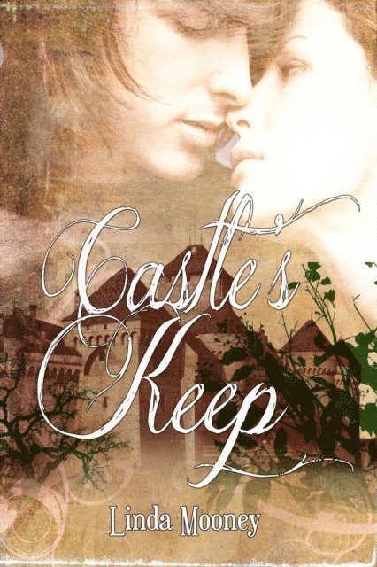 Linda Mooney - Castle's Keep, E-bok