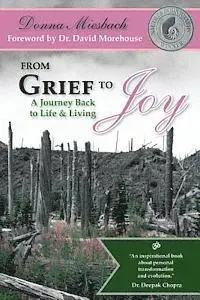 Donna Miesbach - From Grief to Joy, Häftad. Tillgänglighet: Lägg i varukorg